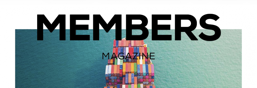 Speciaal voor onze leden: het Members Magazine met thema Internationale handel en samenwerking