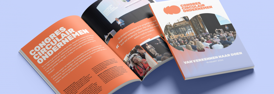 Congres Circulair Ondernemen krijgt vervolg in magazine